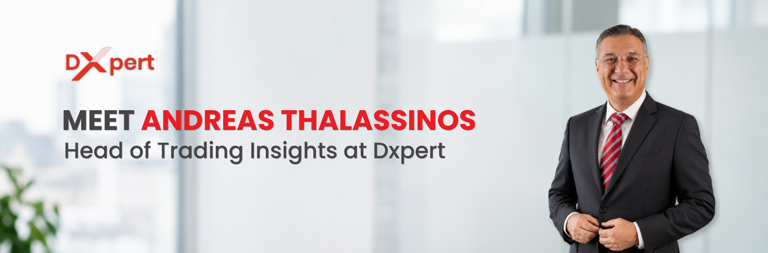 Andreas Thalassinos joins Dxpert as Head of Trading Insights.